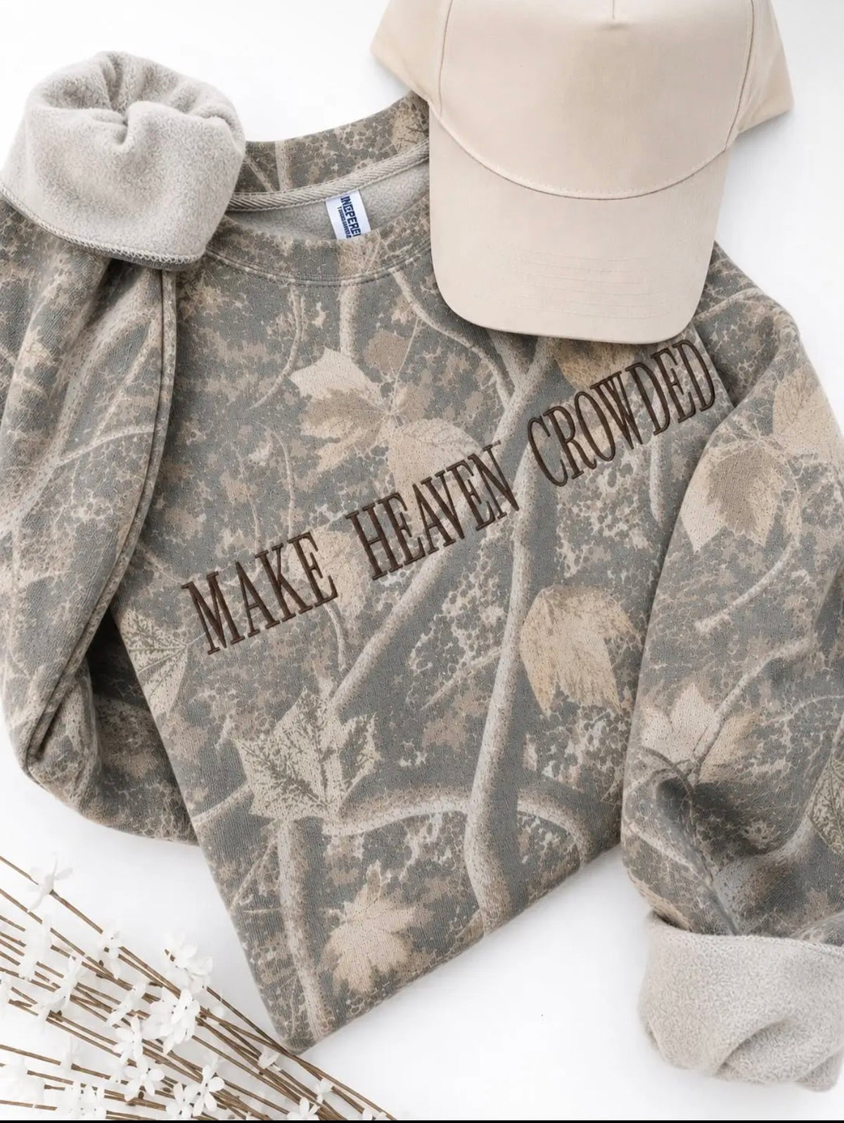 Make Heaven Crowded Sweatshirt